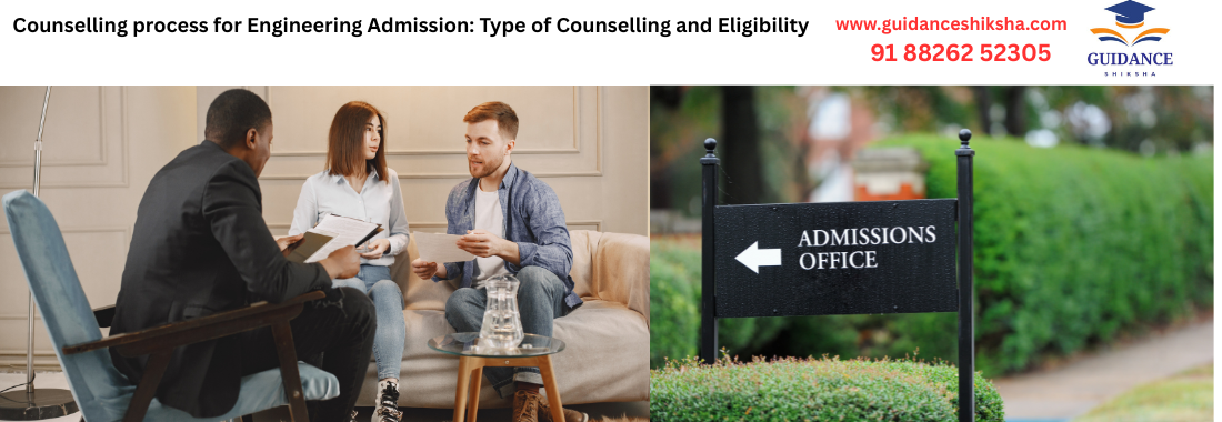 Counselling process for Engineering Admission